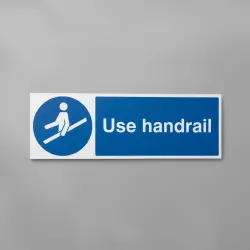 Use Handrail Use Handrail