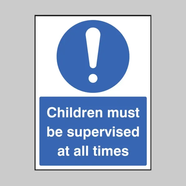 Children Must be Supervised At All Times