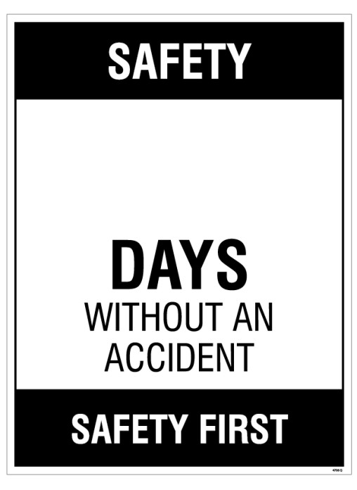Large Wipe Clean Board “Safety (Write Number) Days without an AccIdent”