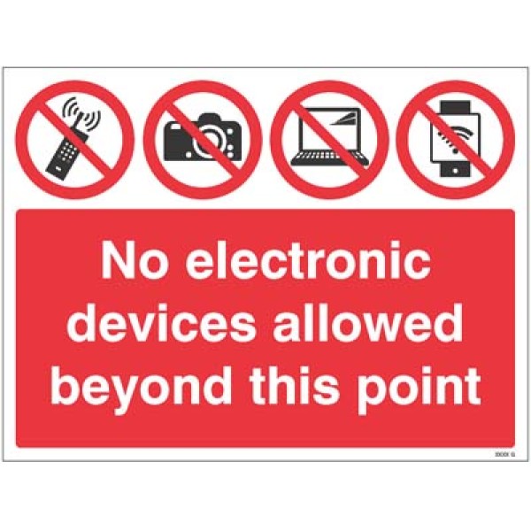 No Electronic Devices Allowed Beyond this Point 