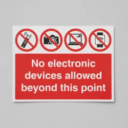 No Electronic Devices Allowed Beyond this Point 