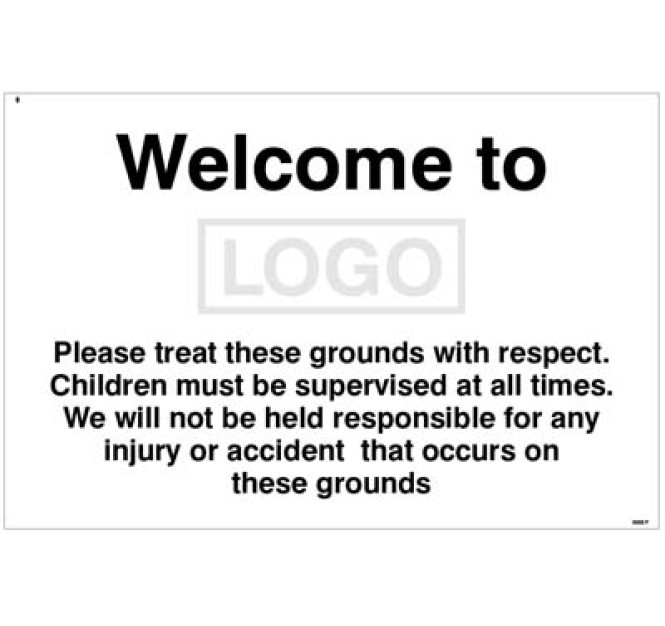 Welcome to (Logo) Please Treat these Grounds with Respect
