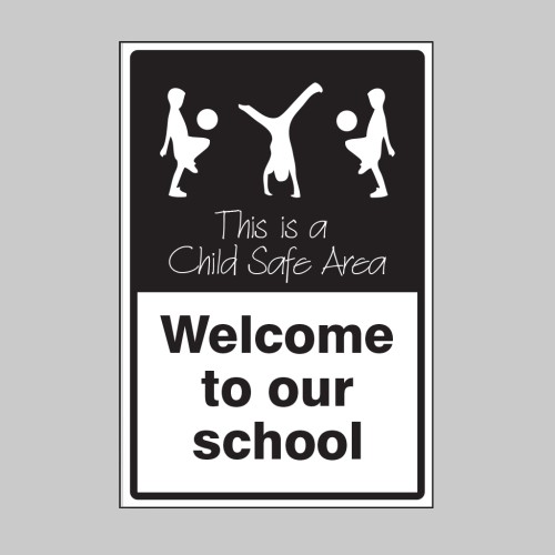 Welcome to our School - This is a Child Safe Area