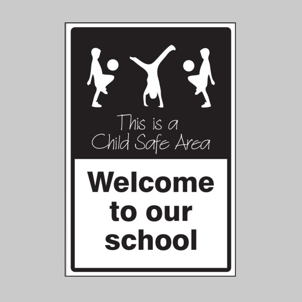 Welcome to our School - This is a Child Safe Area