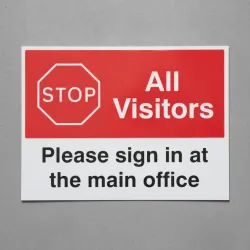 Stop - All Visitors - Please Sign in at the Main Office Stop - All Visitors - Please Sign in at the Main Office