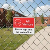 Stop - All Visitors - Please Sign in at the Main Office