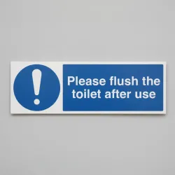 Please Flush the Toilet after Use Please Flush the Toilet after Use