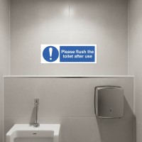 Please Flush the Toilet after Use
