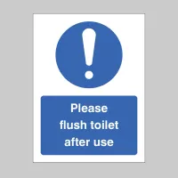 Please Flush the Toilet after Use