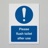 Please Flush the Toilet after Use