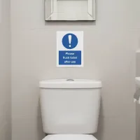 Please Flush the Toilet after Use