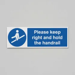 Please Keep Right and Hold the Handrail Please Keep Right and Hold the Handrail