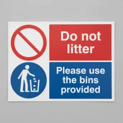 Do Not Litter - Please Use the Bins Provided Do Not Litter - Please Use the Bins Provided