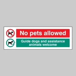 No Pets Allowed - Guide Dogs and Assistance Animals Welcome No Pets Allowed - Guide Dogs and Assistance Animals Welcome