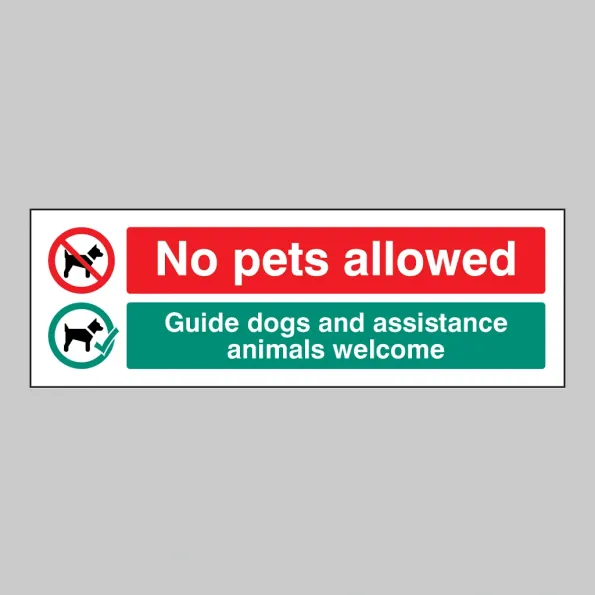No Pets Allowed - Guide Dogs and Assistance Animals Welcome No Pets Allowed - Guide Dogs and Assistance Animals Welcome