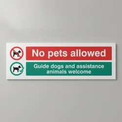 No Pets Allowed - Guide Dogs and Assistance Animals Welcome No Pets Allowed - Guide Dogs and Assistance Animals Welcome