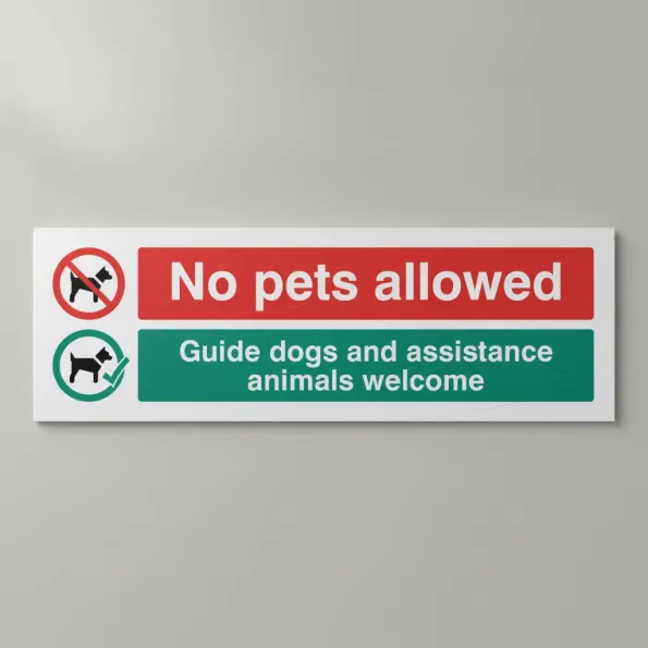 No Pets Allowed - Guide Dogs and Assistance Animals Welcome No Pets Allowed - Guide Dogs and Assistance Animals Welcome