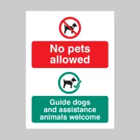 No Pets Allowed - Guide Dogs and Assistance Animals Welcome No Pets Allowed - Guide Dogs and Assistance Animals Welcome