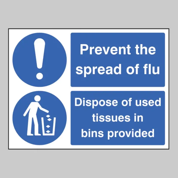 Prevent the Spread of Flu - Dispose of Used Tissues in Bins Provided