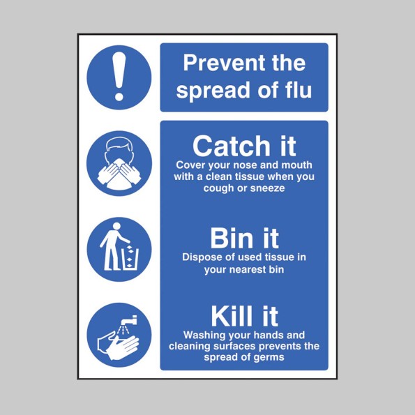 Prevent the Spread of Flu - Catch it Bin it Kill It