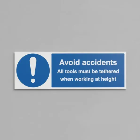 Avoid Accidents - All Tools must be Tethered