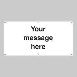 Your Message Here - Banner with Eyelets - 1270 x 610mm