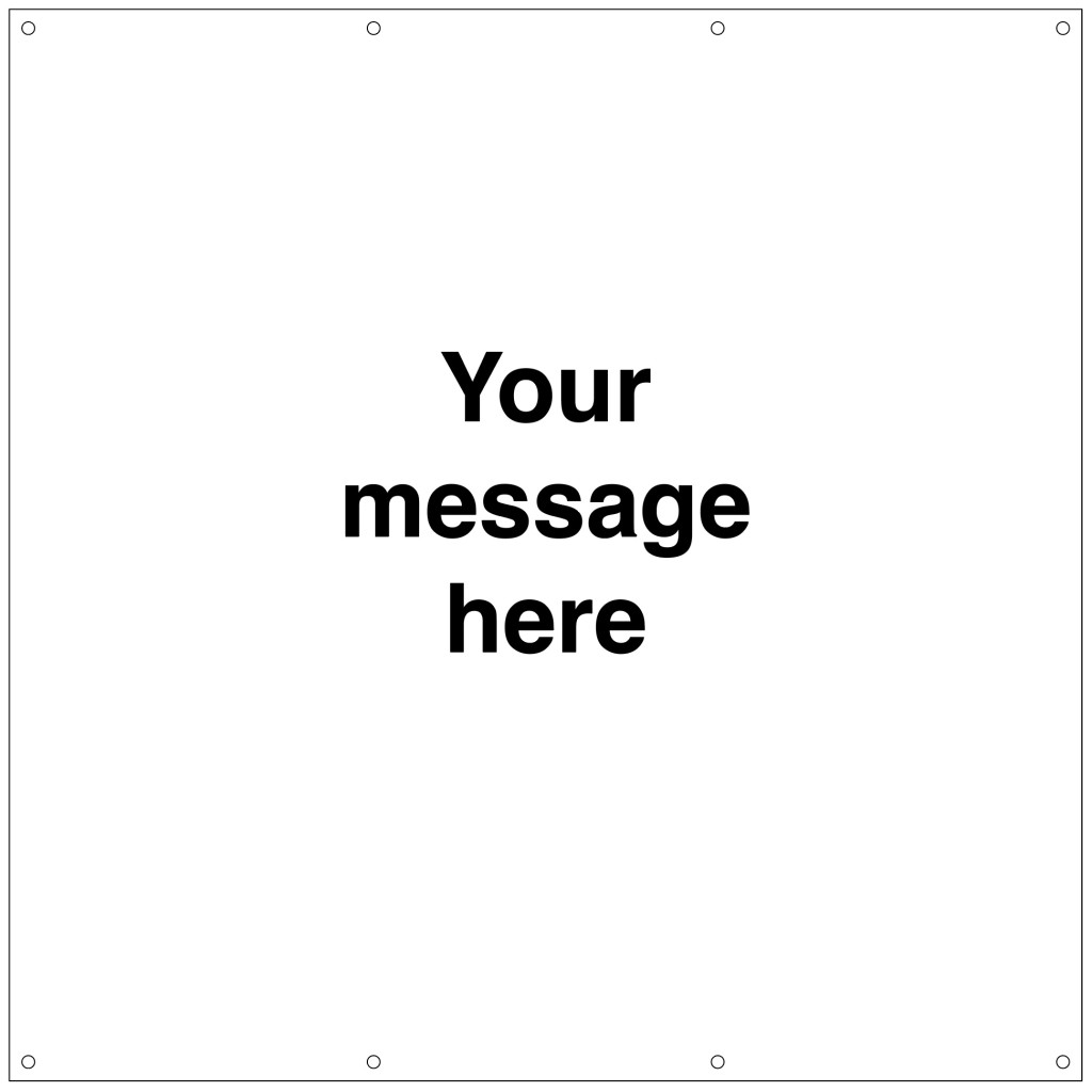 design-your-own-banner-with-eyelets-1270-x-1270mm