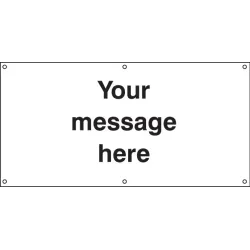 Your Message Here - Banner with Eyelets - 1270 x 1270mm