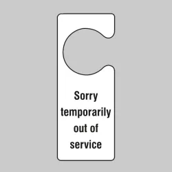 Sorry Temporarily Out of Service - Door Hanger