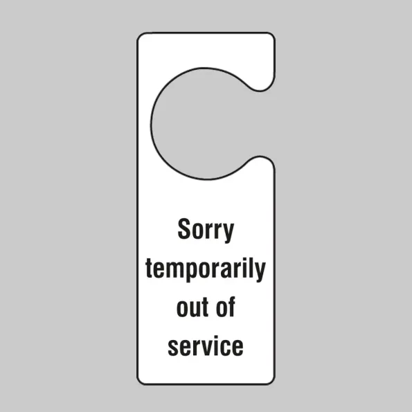 Sorry Temporarily Out of Service - Door Hanger