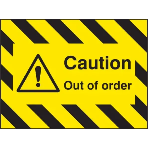 Door Screen Sign - Caution - Out of Order