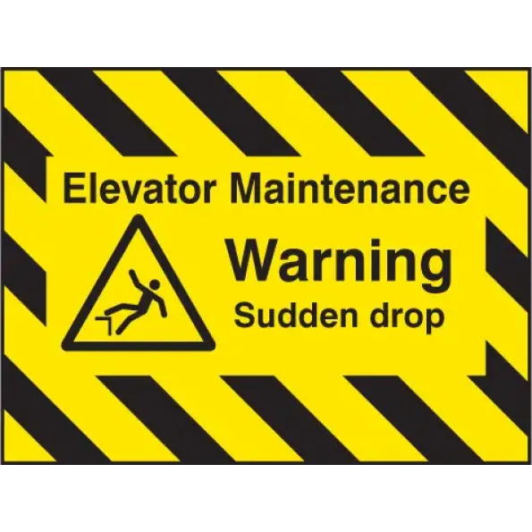 Door Screen Sign - Elevator Maintenance - Warning - Sudden Drop