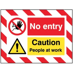 Door Screen Sign - No Entry - Caution - People at Work