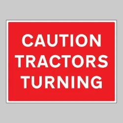 Caution Tractors Turning
