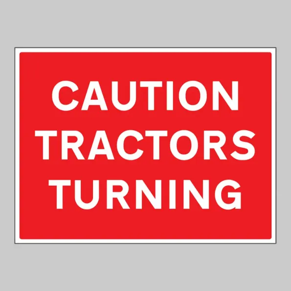 Caution Tractors Turning