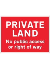 Private Land - No Public Access or Right of Way