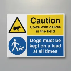 Warning - Cows with Calves in Field - Dogs must be Kept on a Lead Warning - Cows with Calves in Field - Dogs must be Kept on a Lead