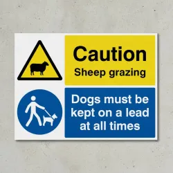 Warning - Sheep Grazing - Dogs must be Kept on a Lead