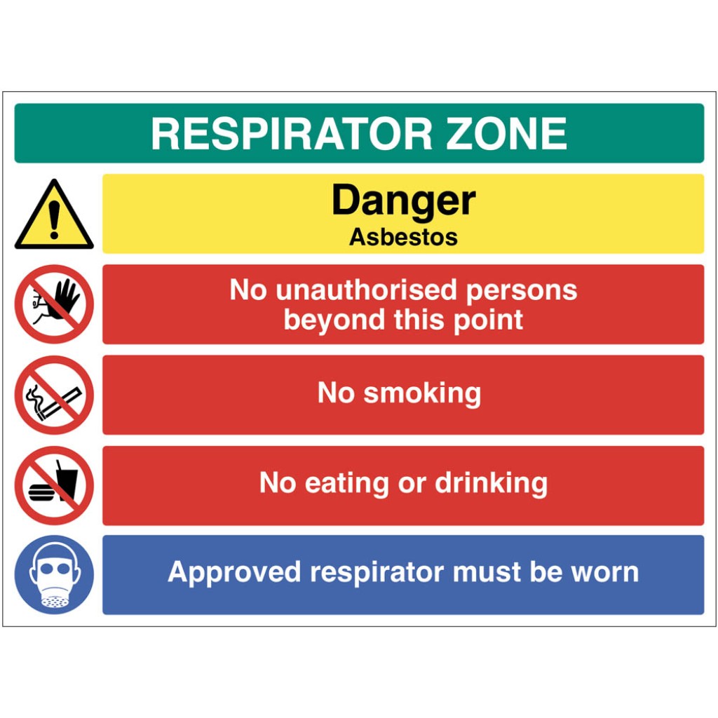 Respirator Zone Danger Asbestos No Unauthorised Persons No