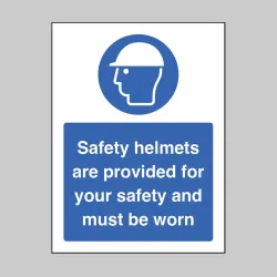 Safety Helmets are Provided for your Safety