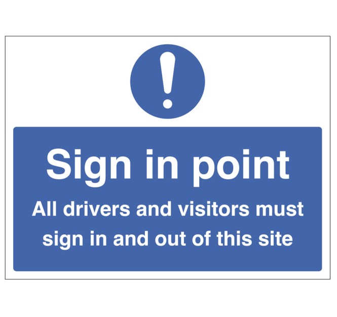 Sign in Point - All Drivers must Sign In / Sign Out