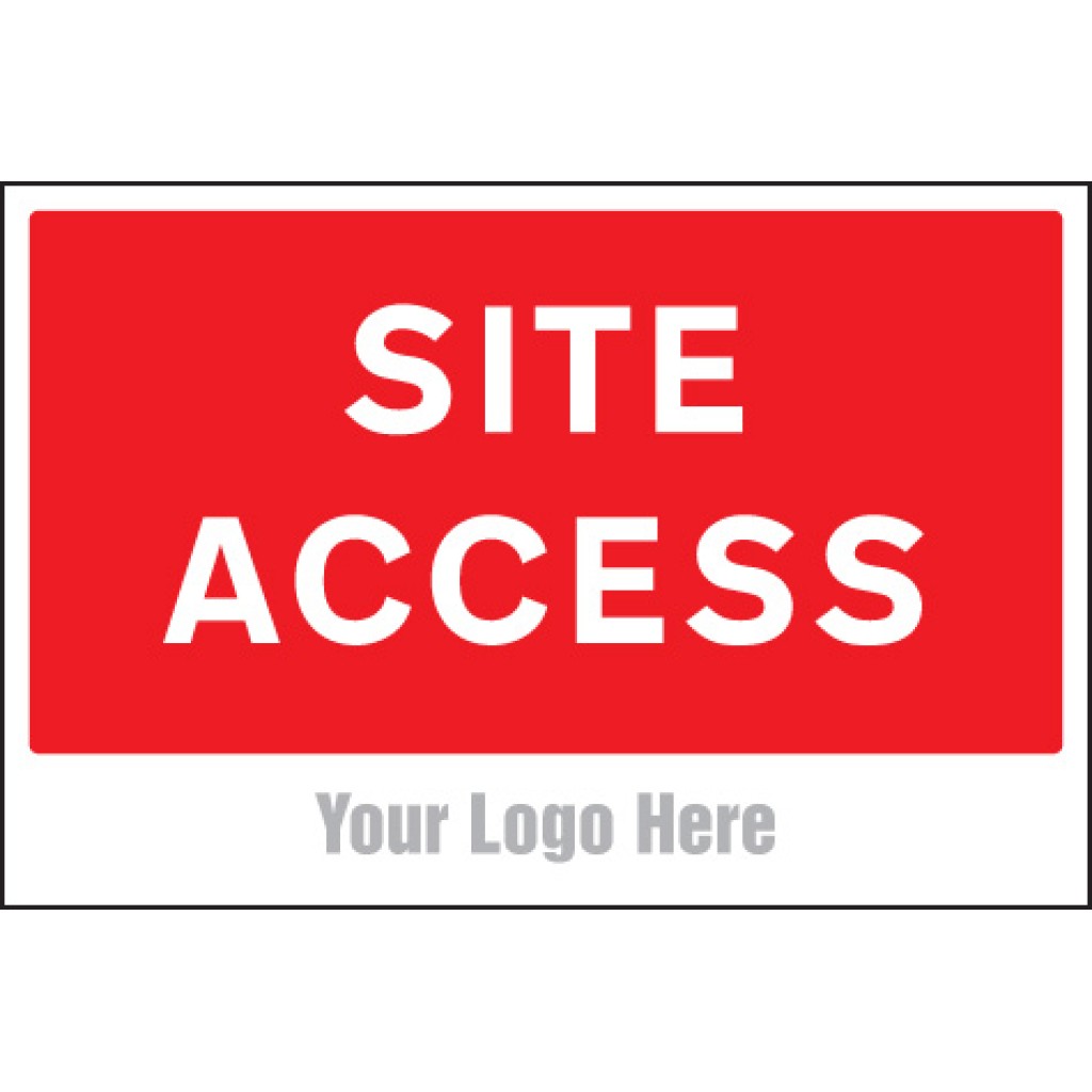 Site Access - Site Saver Sign
