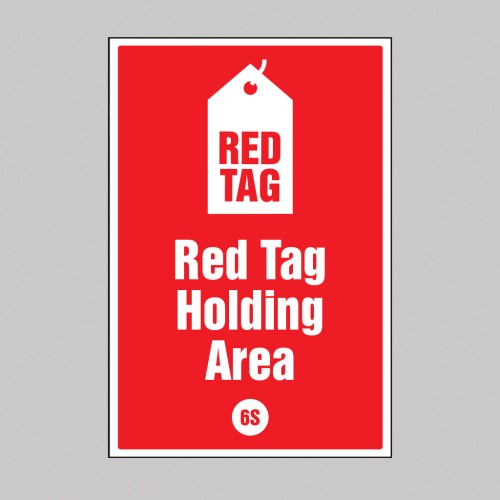 Red tag Holding Area - Poster