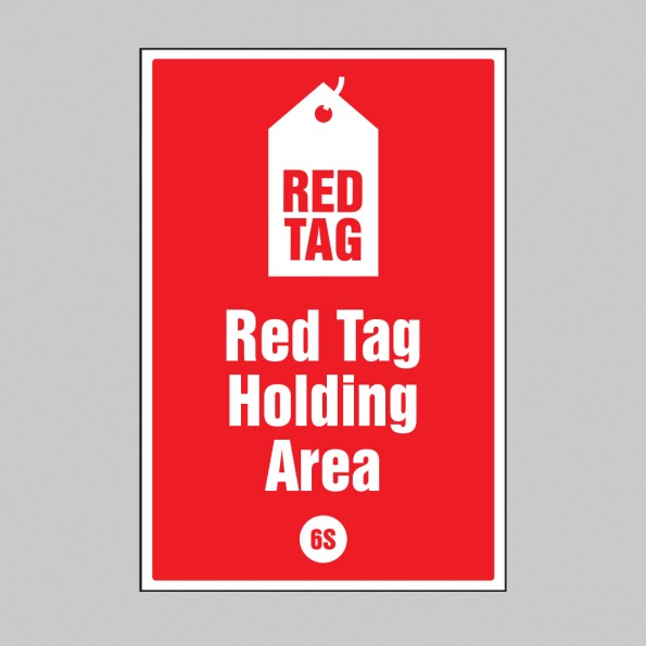 Red tag Holding Area - Poster