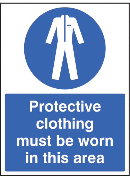 Protective Clothing Must be Worn in Area