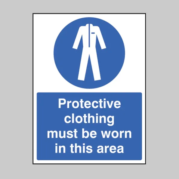 Protective Clothing Must be Worn in Area