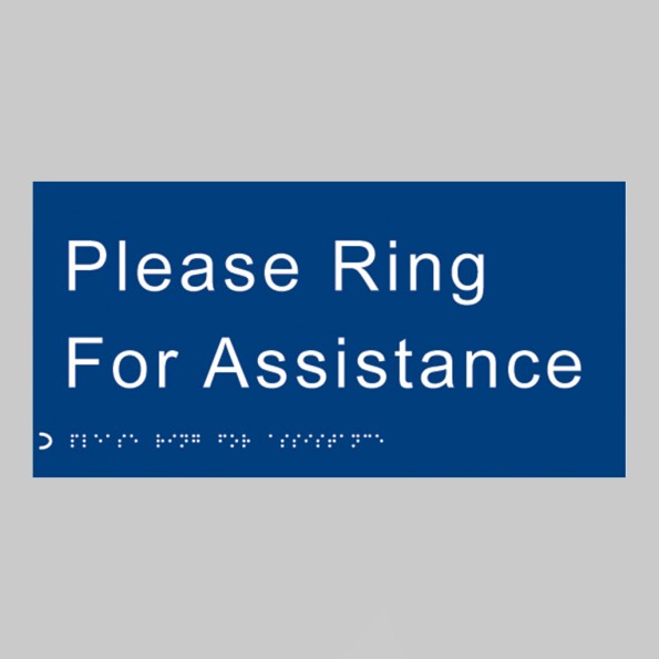 Braille - Please Ring for Assistance