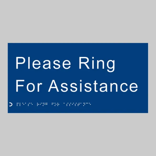 Braille - Please Ring for Assistance Braille - Please Ring for Assistance