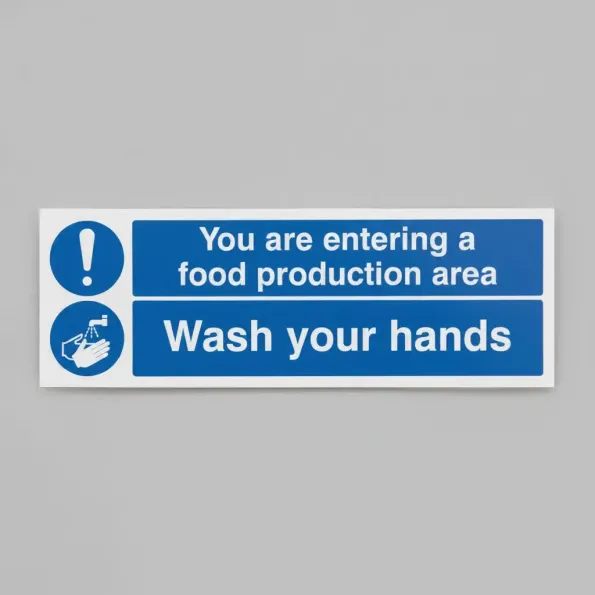 You Are Entering Food Production Area Wash Your Hands