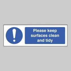 Please Keep Surfaces Clean and Tidy